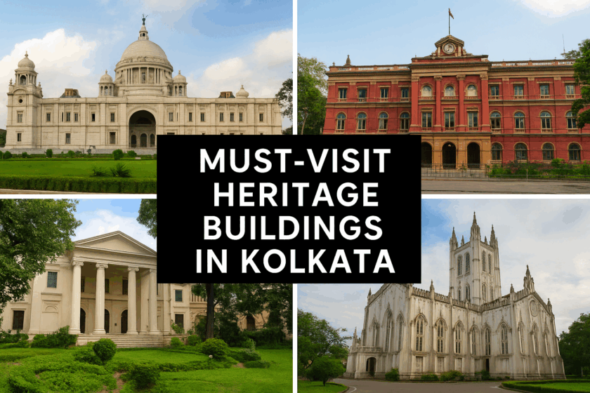 Must-Visit Heritage Buildings in Kolkata