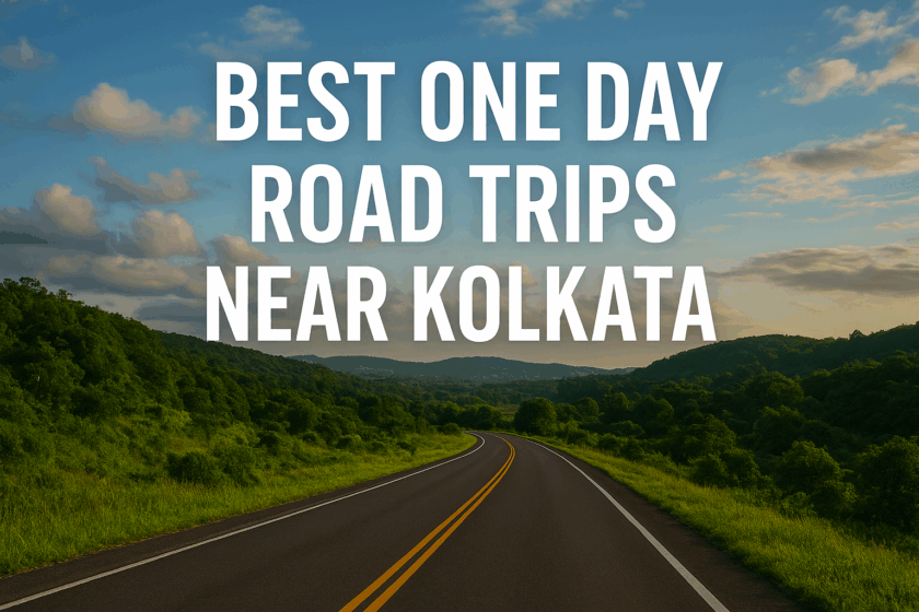 One-Day Road Trips Near Kolkata