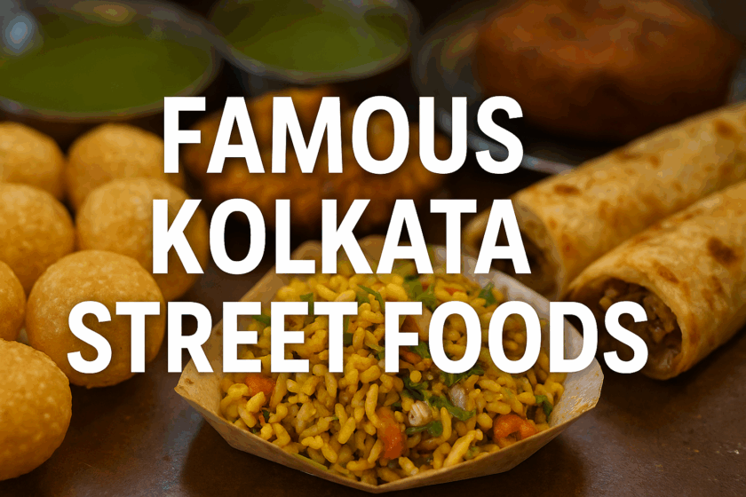 Famous Kolkata Street Foods